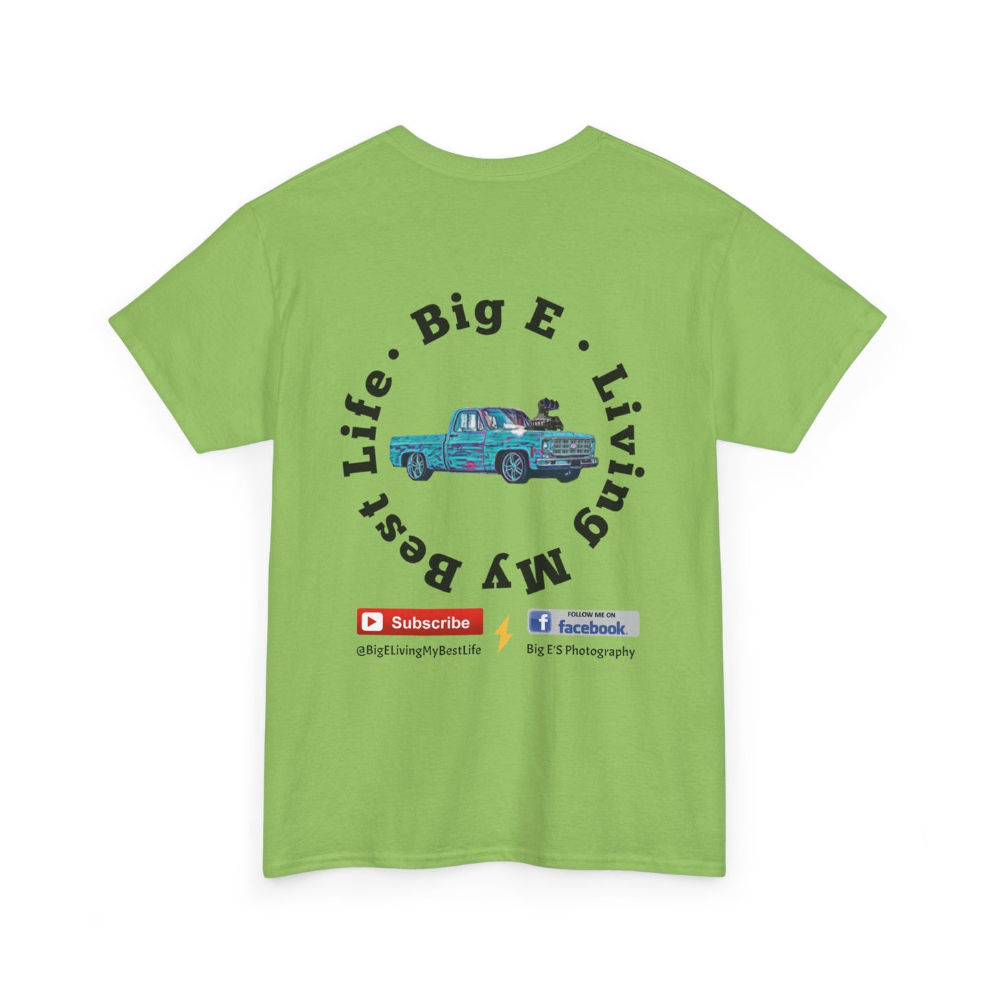 BACK ONLY * BIG E Living My Best Life Unisex Shirt