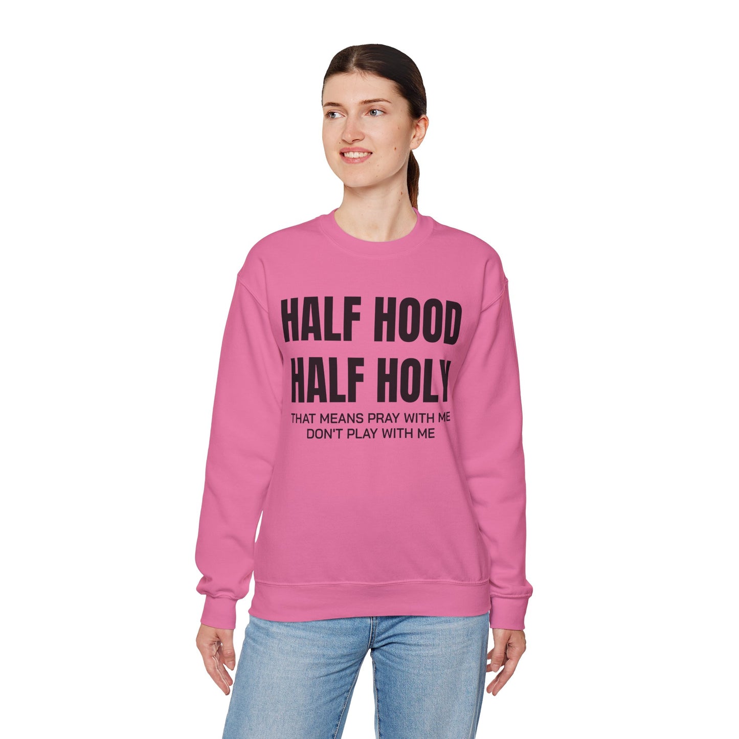 HALF HOOD HALF HOLY Unisex Sweatshirt