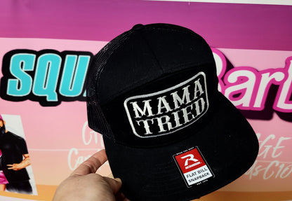 MAMA TRIED flat bill snapback hat