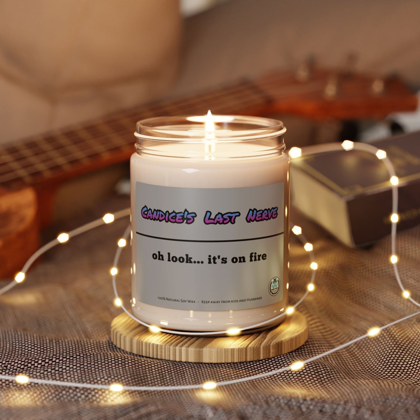 PERSONALIZED Last Nerve Candle, Funny Candle, Custom Name Candle, Funny Gift, Mom Gift, Scented Soy Candle, 9oz