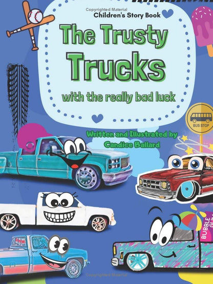 HARDCOVER EDITION The Trusty Trucks Children's Book