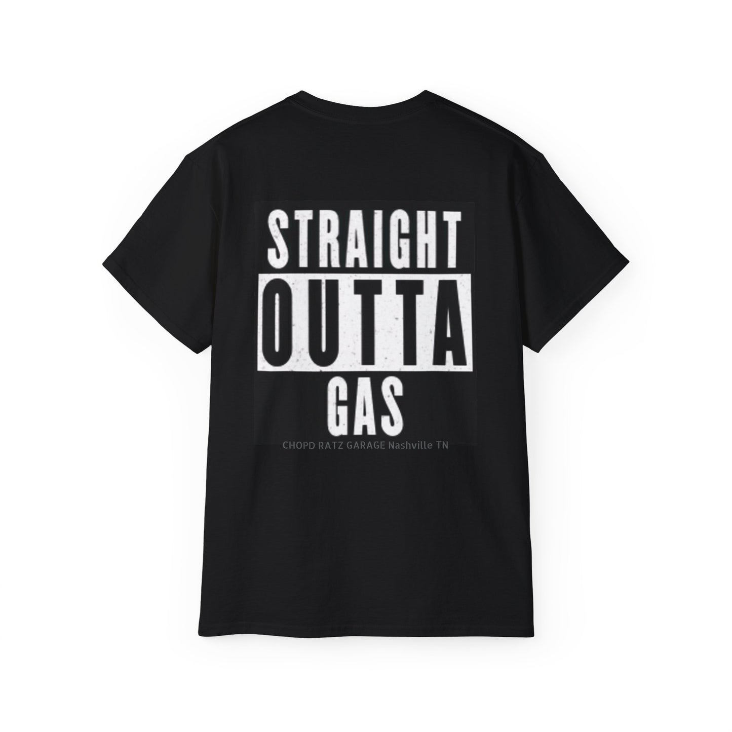 STRAIGHT OUTTA GAS Unisex Ultra Cotton Shirt