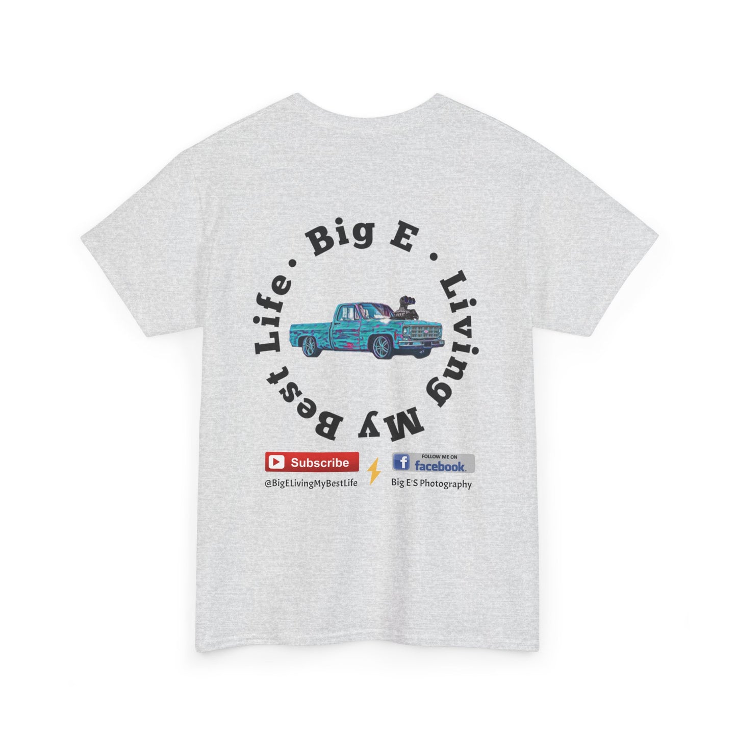 BACK ONLY * BIG E Living My Best Life Unisex Shirt